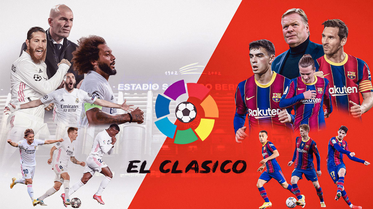 El Clasico – Real Madrid vs Barcelona