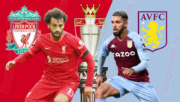 SOI KÈO NHA: LIVERPOOL VS ASTON VILLA, 22H00 - 11/12