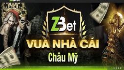 Zbet - Nhà cái cá cược hàng đầu đến từ Châu Mỹ