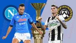 SOI KÈO SERIE A: NAPOLI VS UDINESE, 21H00 - 19/03