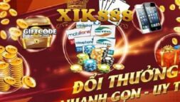 Nhận Giftcode Game xik888 miễn phí từ nhà cái game đổi thưởng đẳng cấp