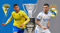 SOI KÈO LA LIGA: CADIZ VS REAL MADRID, 00H30 – 16/05