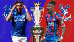 SOI KÈO NHA: EVERTON VS CRYSTAL PALACE, 01H45 - 20/05