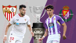 SOI KÈO LA LIGA: SEVILLA VS VALLADOLID, 03H00 - 20/08