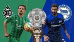 SOI KÈO: MONCHENGLADBACH VS HERTHA BERLIN, 01H30 - 20/08