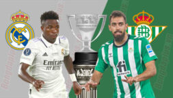 SOI KÈO LA LIGA: REAL MADRID VS BETIS, 21H15 - 03/09