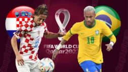 SOI KÈO WORLD CUP: CROATIA VS BRAZIL, 22H00 – 09/12