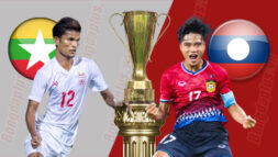 SOI KÈO AFF CUP: MYANMAR VS LÀO, 17H00 - 30/12