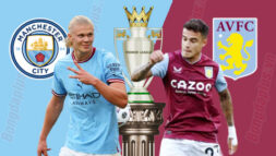 Soi kèo NHA: Manchester City vs Aston Villa, 23h30 - 12/02